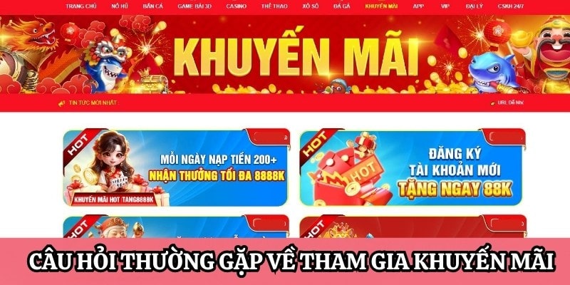 Câu hỏi thường gặp về tham gia khuyến mãi J88