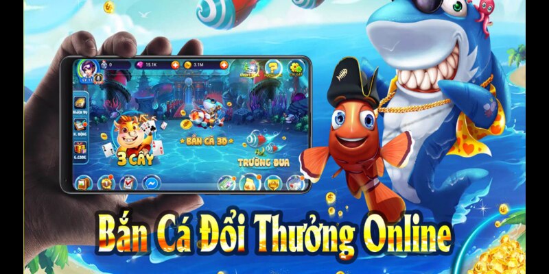 Game bắn cá đổi thưởng luôn hót hòn họt 