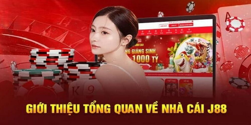 Giới thiệu nhà cái J88 đến toàn thể dân chơi mọi miền